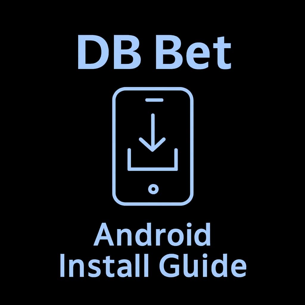 A professional badge representing the DB Bet Android Install Guide.