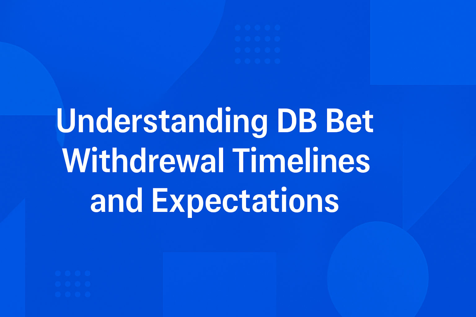 Informational graphic on troubleshooting DB Bet issues.